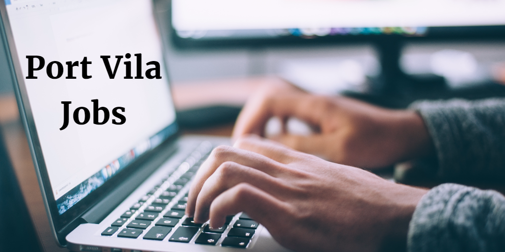port vila jobs port vila career vanuatu